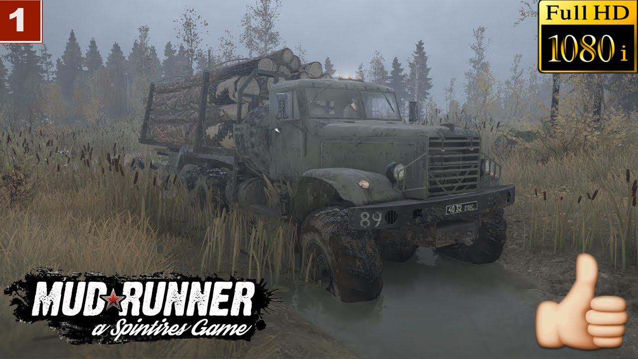 Spintires: MudRunner gameplay Прохождение Одиночная игра Карта Болото смотреть онлайн