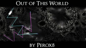 Out of This World by Perox8 | Hard Demon | Geometry Dash