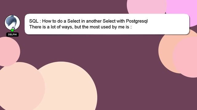 SQL : How to do a Select in another Select with Postgresql смотреть онлайн