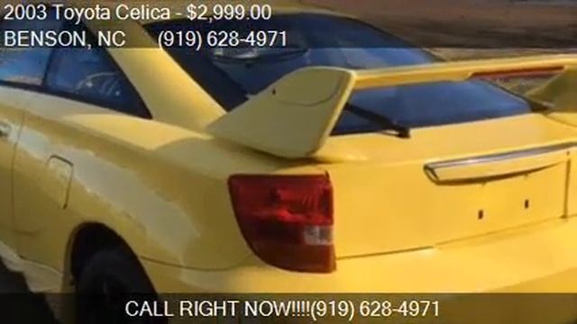 2003 Toyota Celica GT S 2dr Hatchback for sale in BENSON, NC смотреть онлайн
