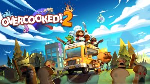 Overcooked 2 Серия 1 | Кооператив | Сезонное обновление |