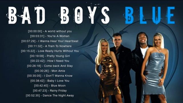 Bad Boys Blue Full Album Greatest Hits - Bad Boys Blue - Bad Boys Blue Top Hits Collection смотреть онлайн