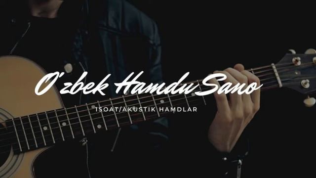 O'zbek Hamdu Sano! (1soat/akustik hamdlar) смотреть онлайн
