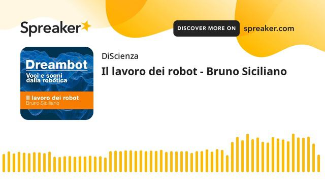 Il lavoro dei robot - Bruno Siciliano смотреть онлайн
