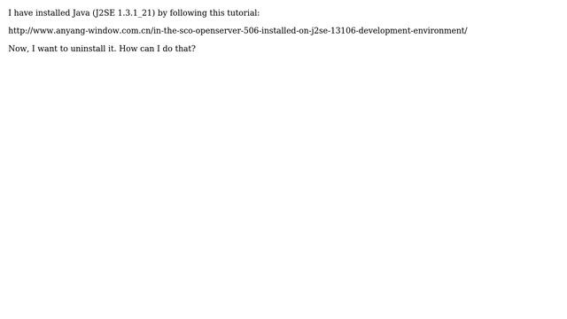 How to uninstall java from sco openserver 5.0.6? смотреть онлайн