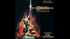 Conan The Barbarian - The Kitchen - The Orgy (Basil & Zoe Poledouris - 1982)