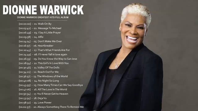 Dionne Warwick Greatest Hits Full Album - Top 20 Best Songs Of Dionne Warwick - Dionne Warwick 2020