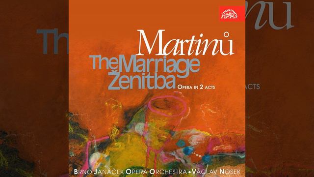 Ženitba. Opera in 2 Acts, H. 341 - Act 2 - Scene 11: Really, What Was I up till Now? смотреть онлайн
