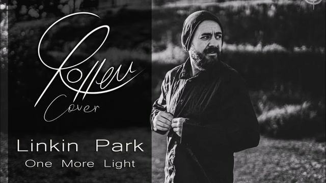 Chris Rotten - One More Light (Linkin Park Cover) смотреть онлайн
