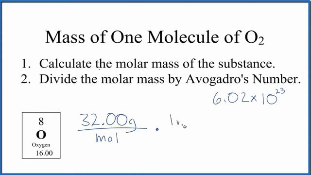How to Find the Mass of One Molecule of O2 (Diatomic Oxygen) смотреть онлайн