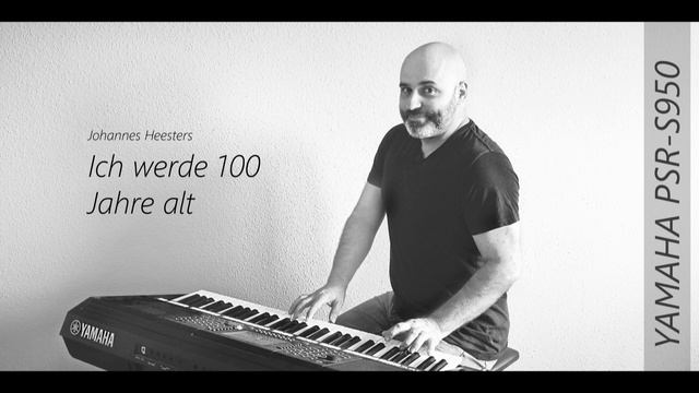 Johannes Heesters - Ich werde 100 Jahre alt - Instrumental Cover - Yamaha PSR S950 смотреть онлайн