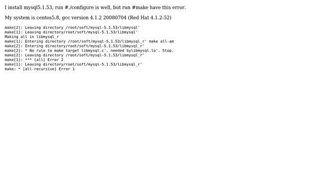 No rule to make target libmysql.c', needed bylibmysql.lo'. Stop смотреть онлайн