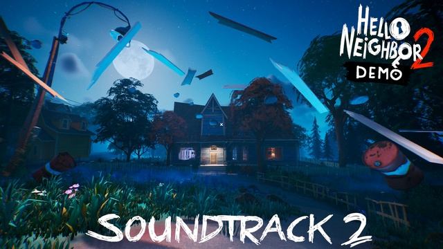 Hello Neighbor 2 Demo Stream | New Town Night Theme | Soundtrack #2 смотреть онлайн