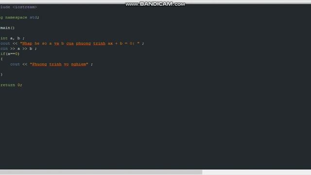 C++ : Giải phương trình bậc nhất ax + b = 0 ; смотреть онлайн