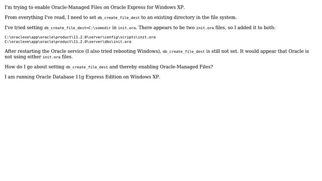 DevOps & SysAdmins: How to enable Oracle-Managed Files on Oracle Express for Windows XP? смотреть онлайн