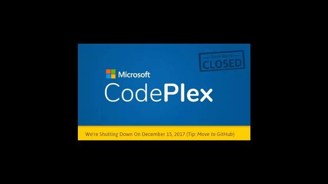 Microsoft is Shutting Down CodePlex, Asks Devs To Move To GitHub смотреть онлайн