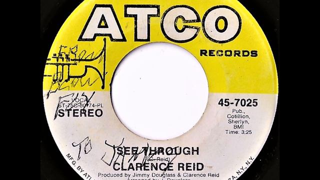 Clarence Reid- See Through смотреть онлайн