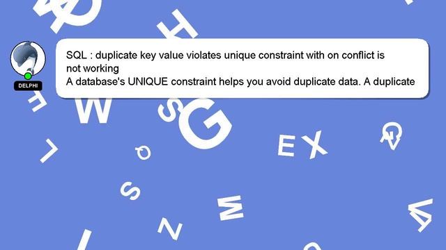 SQL : duplicate key value violates unique constraint with on conflict is not working смотреть онлайн