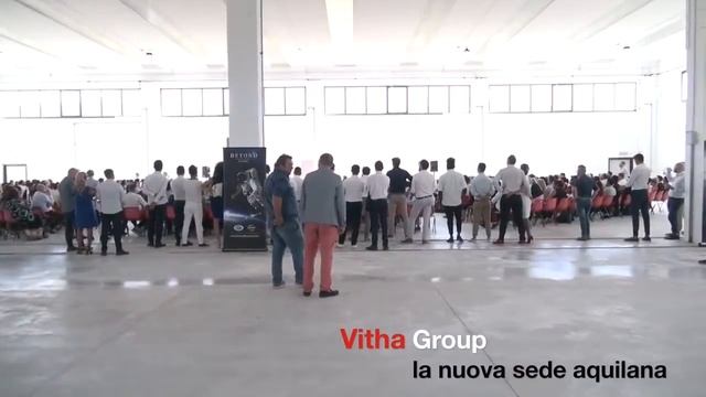 Vitha Group inaugura la nuova sede aquilana смотреть онлайн
