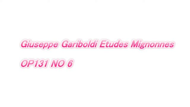 Giuseppe Gariboldi Etudes Mignonnes OP131 NO 6 смотреть онлайн