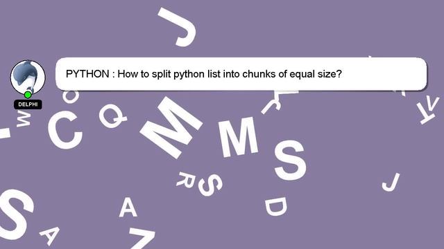 PYTHON : How to split python list into chunks of equal size? смотреть онлайн