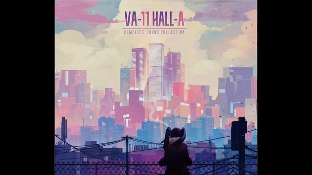 VA-11 HALL-A - Complete Sound Collection [full album] смотреть онлайн