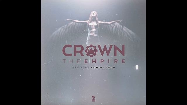 Crown the Empire 2016 New Song Untitled смотреть онлайн