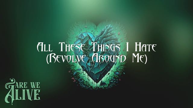 Are We Alive - All These Things I Hate (Bullet for My Valentine Cover) смотреть онлайн