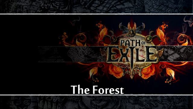 Path of Exile OST - 10 The Forest смотреть онлайн