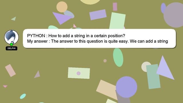 PYTHON : How to add a string in a certain position? смотреть онлайн