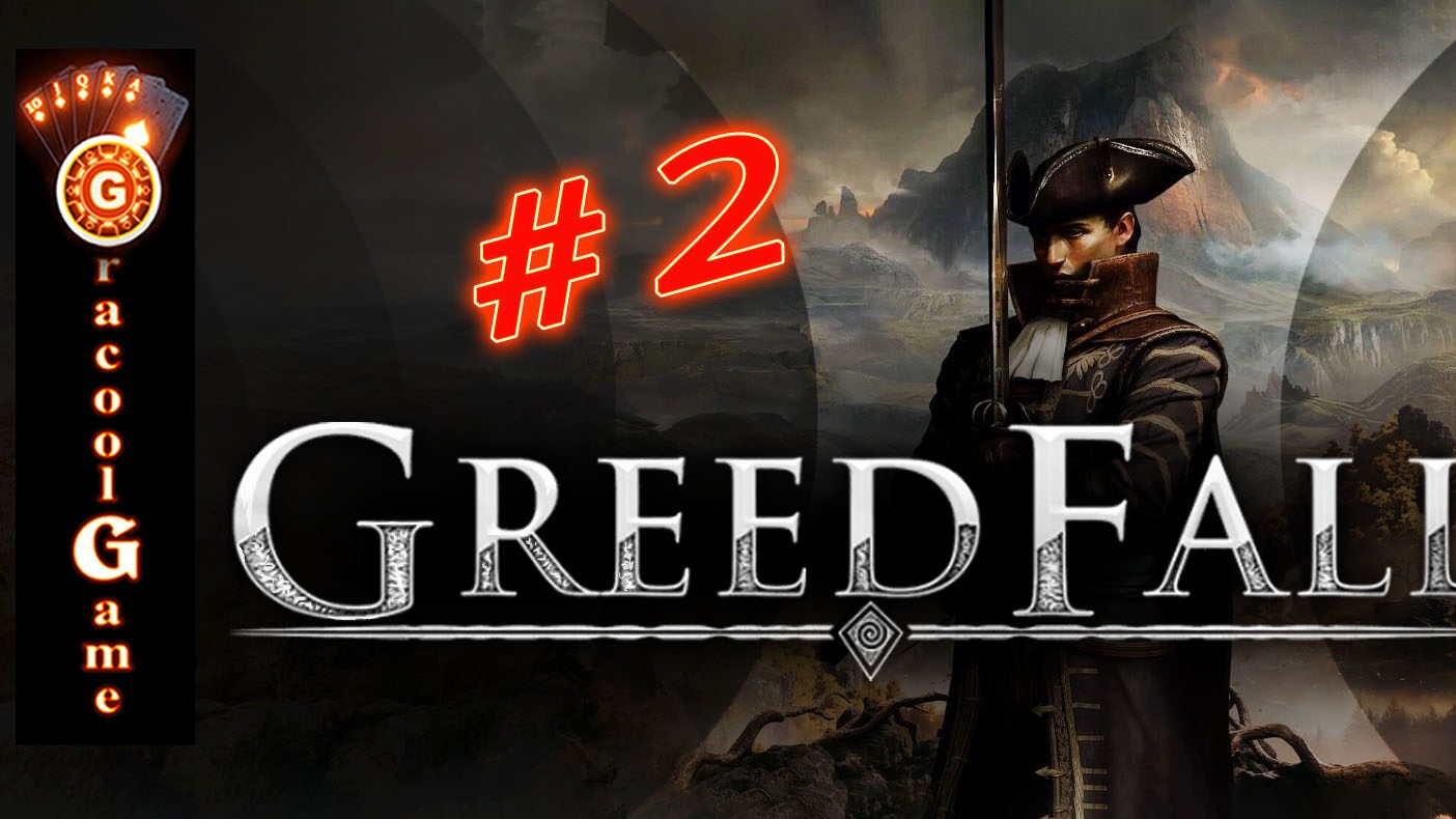 ?GreedFall Первый торговец смотреть онлайн