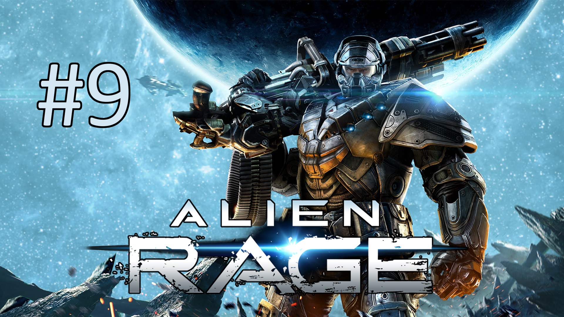 Прохождение Alien Rage - Часть 9. Марафон