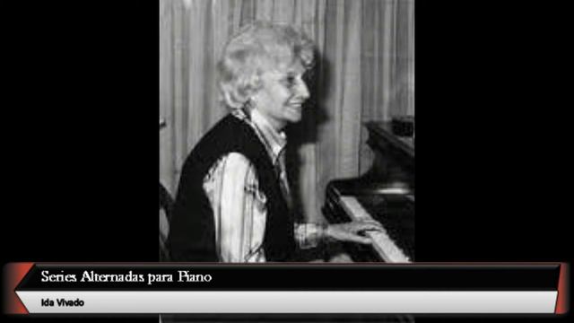 Ida Vivado - Series Alternadas para Piano смотреть онлайн