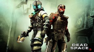 «СТРИМ-КООПЕРАТИВ» Dead Space 3 Прохождение №1
