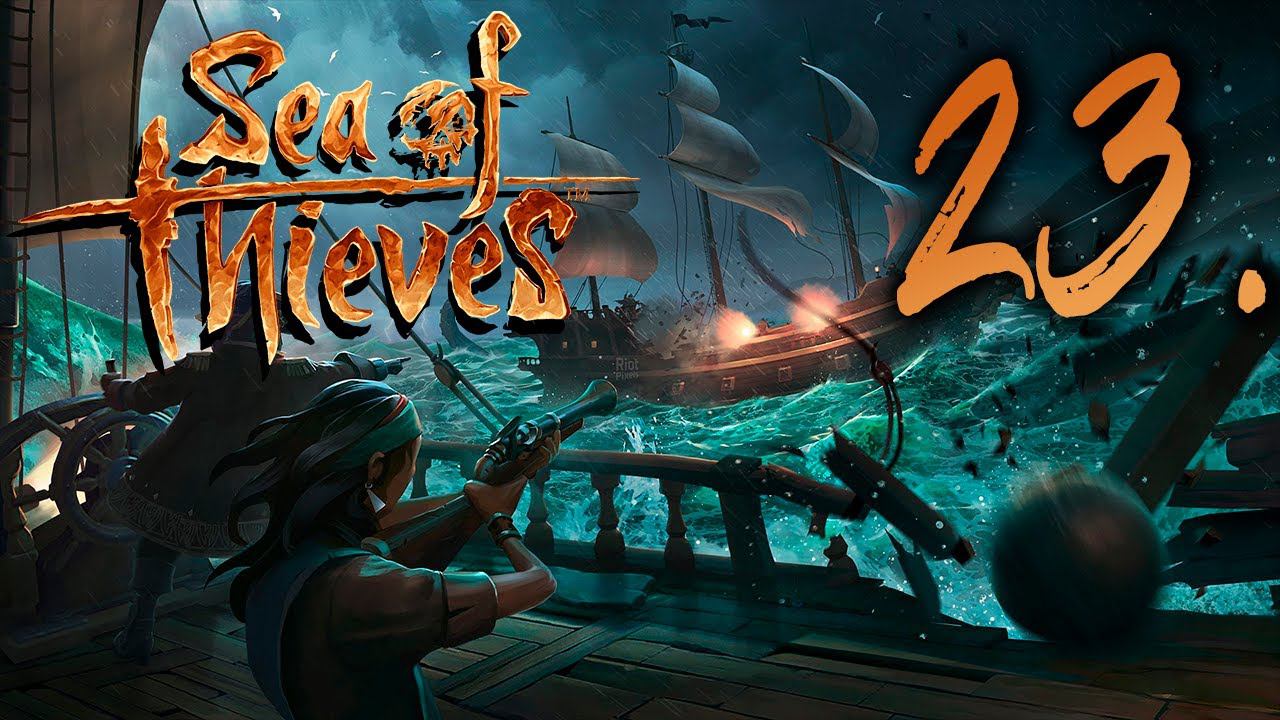 Sea of Thieves┃КООПЕРАТИВ┃СТРИМ #23 смотреть онлайн