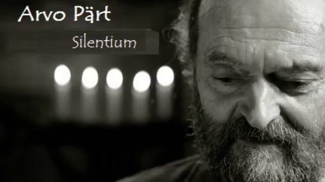 05 Arvo Pärt Silentium смотреть онлайн