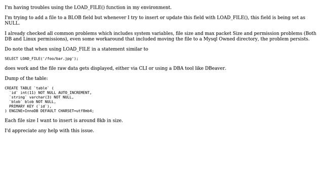Databases: LOAD_FILE() works on SELECT, but returns NULL on insert смотреть онлайн