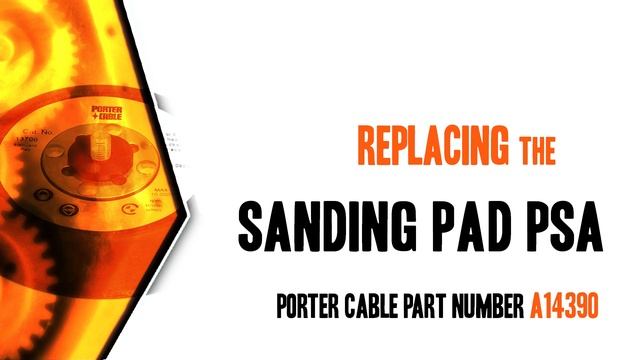 Porter Cable Sander Repair - Replacing the Sanding Pad (Porter Cable Part # A14390) смотреть онлайн