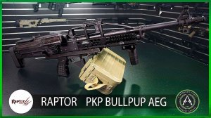 Обзор Raptor ПКП BULLPUP (PKP BULLPUP AEG). Страйкбольный пулемёт.