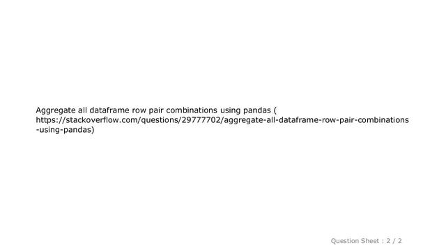 Pandas : All possible combinations of columns in dataframe -pandas/python смотреть онлайн