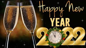 New Year Songs 2022 🎉 Happy New Year Music 2022 🎉 Best Happy New Year Songs Playlist 2022