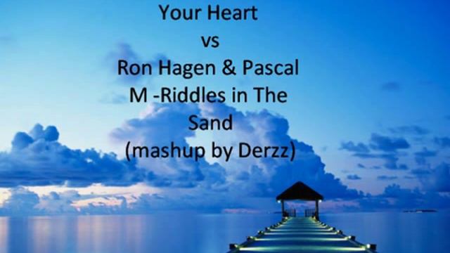 Cosmic Gate vs Ron Hagen & Pascal M - Riddles in Your Heart(Derzz Mashup) смотреть онлайн