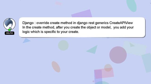 Django : override create method in django rest generics CreateAPIView смотреть онлайн
