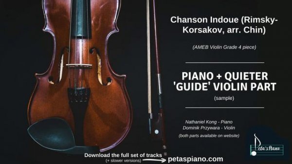 Chanson Indoue (Rimsky-Korsakov, arr. Chin) - Piano + 'Guide' Violin Part (sample)
