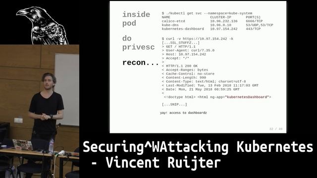 BSides Lisbon 2018: Securing^WAttacking Kubernetes - Vincent Ruijter смотреть онлайн