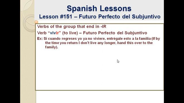 Free Spanish Lessons 151-Spanish Subjunctive tense:Future Perfect-Video 2/2 смотреть онлайн