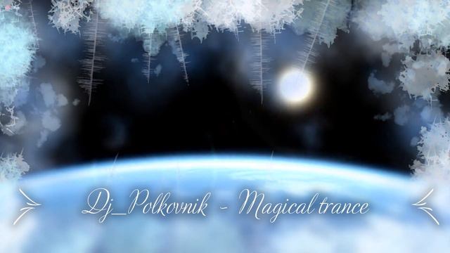 Dj Polkovnik - Magical trance. Electro Shock. Кубейс 10, VST ReFX Nexus 3, Lennar Digital - Sylenth смотреть онлайн
