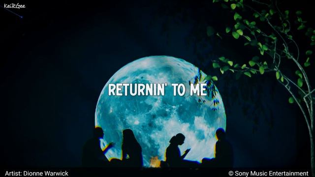 All the Love in the World | by Dionne Warwick | KeiRGee Lyrics Video смотреть онлайн