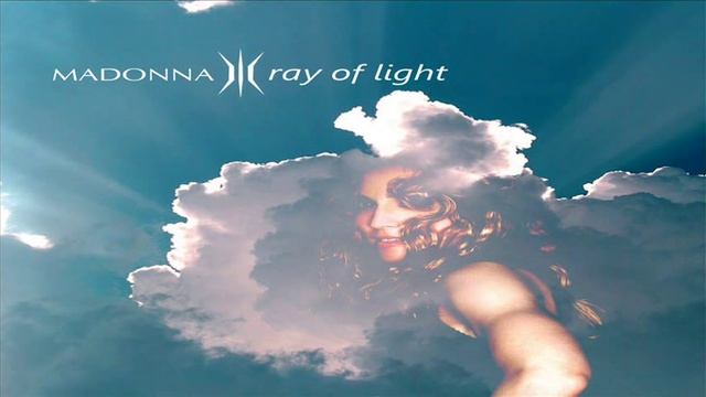 Madonna Ray Of Light (William Orbit Stereo Odyssey Version)