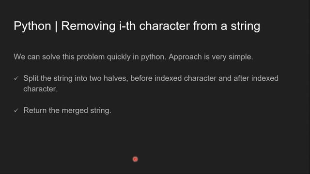 Python Programming Tutorial | Program for removing i-th character from a string | GeeksforGeeks смотреть онлайн